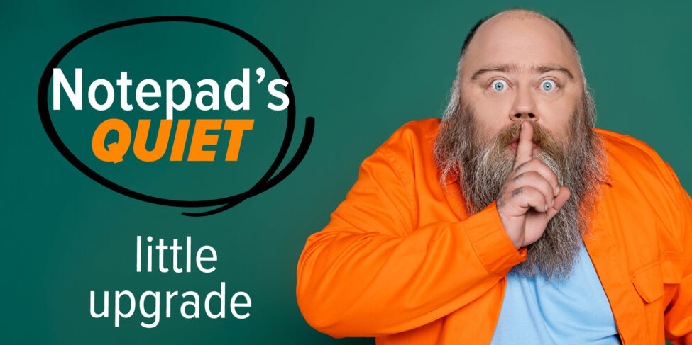 Notepad Upgrade notepad-is-getting-an-upgrade