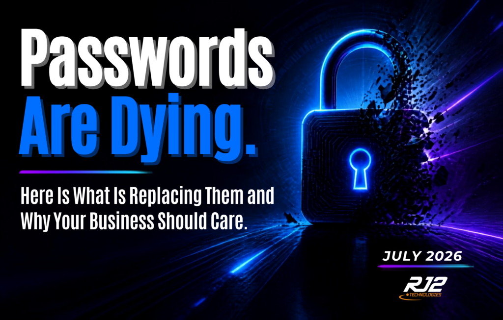 Passwords Are Dying. Here Is What Is Replacing Them and Why Your Business Should Care.