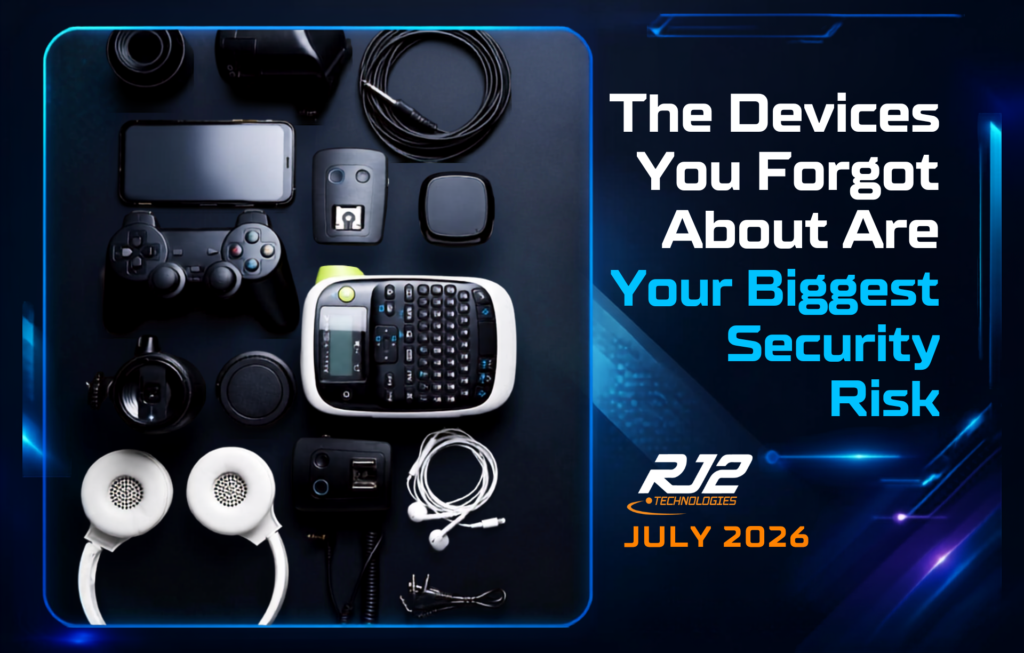 The Devices You Forgot About Are Your Biggest Security Risk